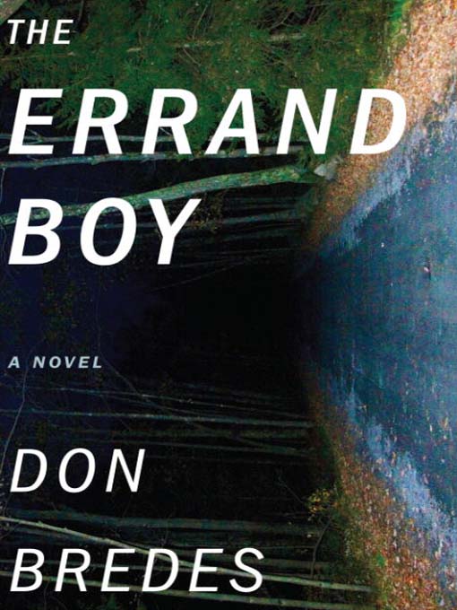 Title details for The Errand Boy by Don Bredes - Available